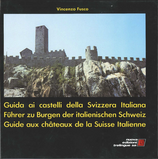 Guida ai castelli della Svizzera Italiana (IT/DE/FR)