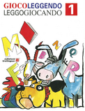 GIOCOLEGGENDO LEGGOGIOCANDO vol.1